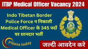 ITBP Medical Officer Vacancy 2024