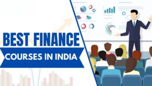 Best Finance Courses in India