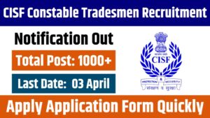 CISF Constable Tradesmen Recruitment 2025