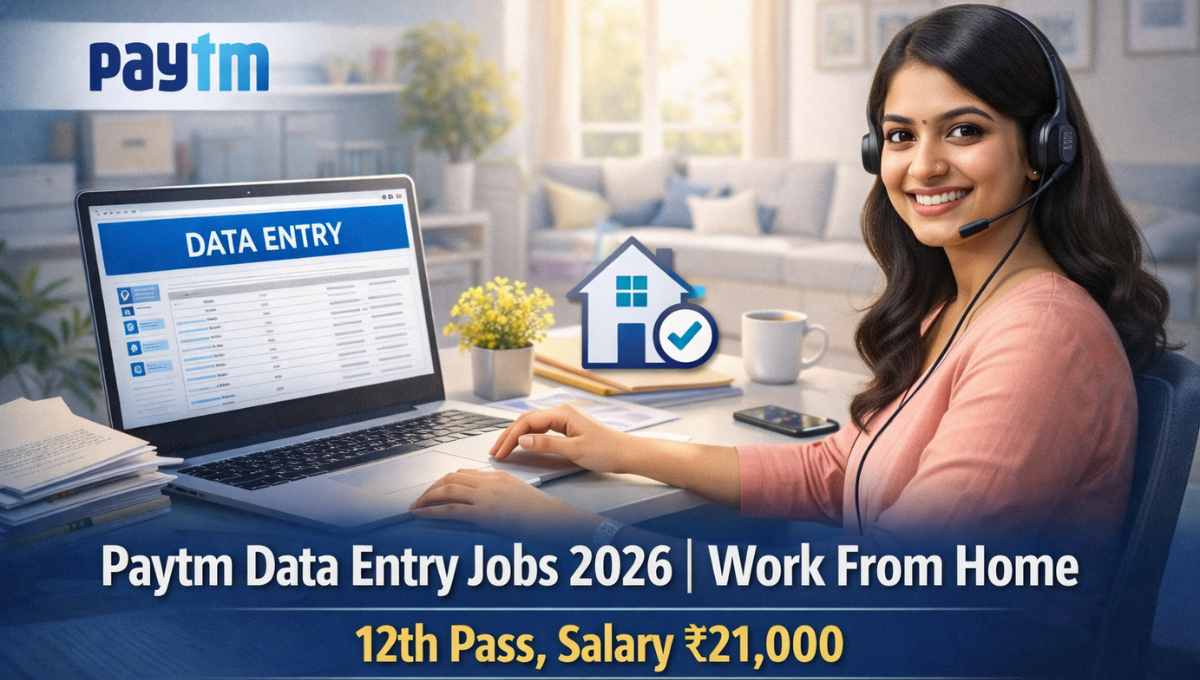 Paytm Data Entry Jobs 2026