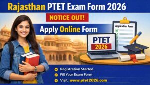 Rajasthan PTET Exam Form 2026