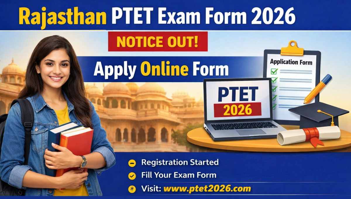 Rajasthan PTET Exam Form 2026