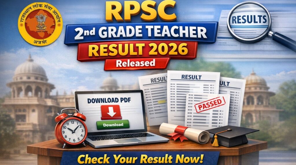 RPSC 2nd Grade Teacher Result 2026 Released: Check Senior Teacher Result PDF Here