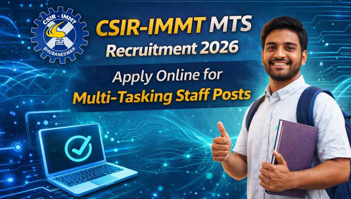 CSIR-IMMT MTS Recruitment