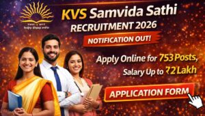 KVS Samvida Sathi Recruitment