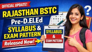 Rajasthan BSTC Pre-D.El.Ed Syllabus and Exam Pattern