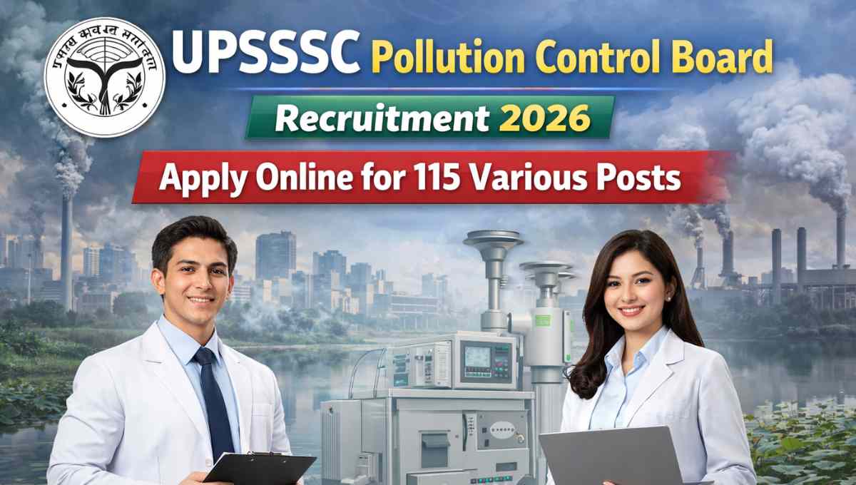 UPSSSC Pollution Control Board Recruitment